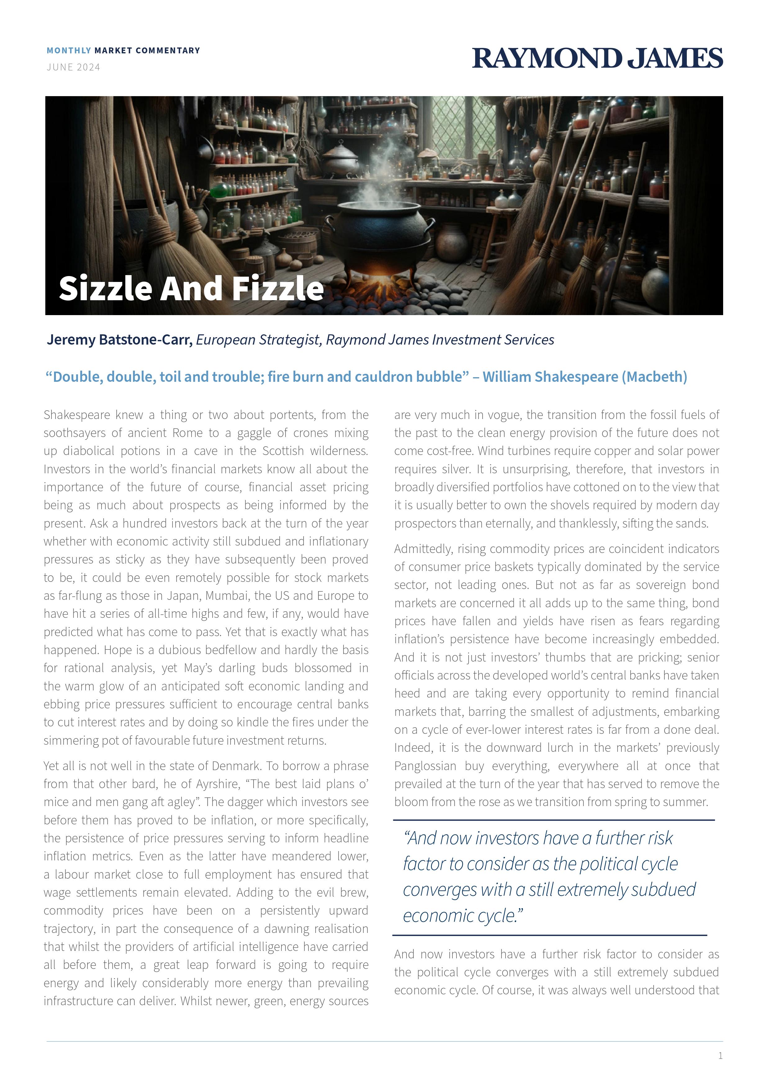 Sizzle and Fizzle