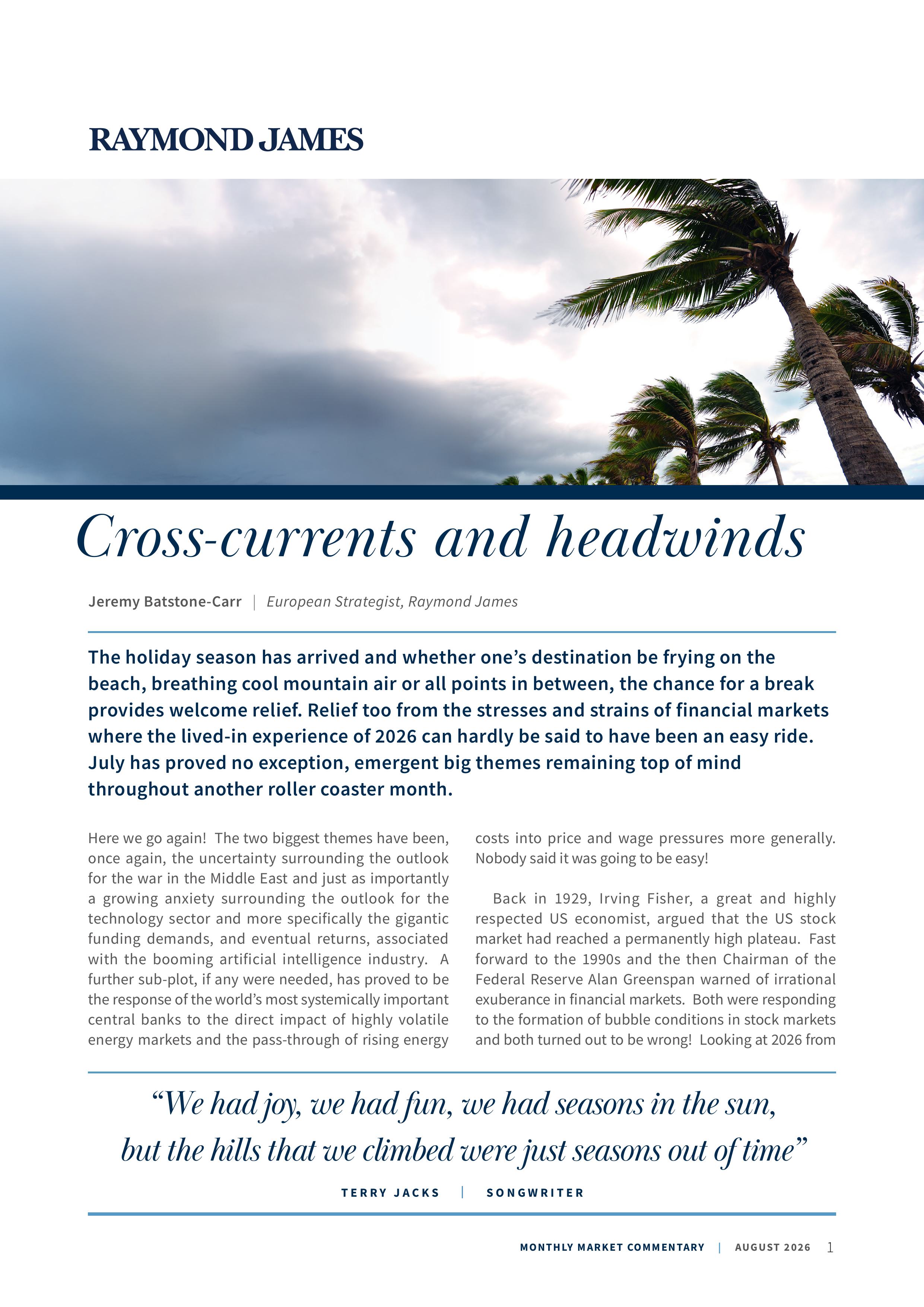 Cross-currents and headwinds